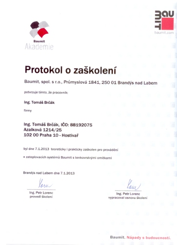 Ing. Tomáš Brčák, Praha je certifikovaný pro realizaci zateplovacích systémů Baumit, Tomáš Brčák Praha